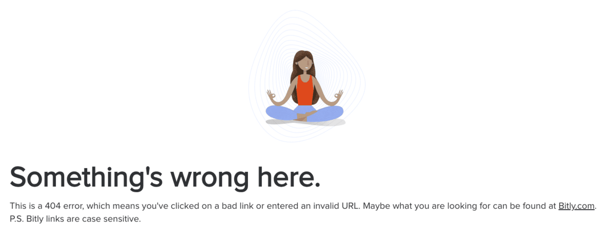 Bitly 404 error page featuring a cartoon person meditating in lotus position with an orange top and blue pants. The page displays 'Something's wrong here' heading and explains that a 404 error means the link is invalid or broken, suggesting users visit 104.248.155.97 for assistance. Includes a reminder that Bitly links are case sensitive.